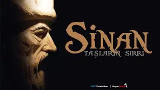 Mimar Sinan - Taşların Sırrı
