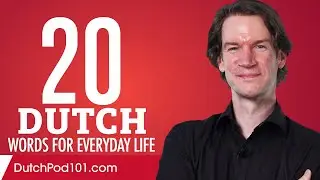20 Dutch Words for Everyday Life - Basic Vocabulary #1