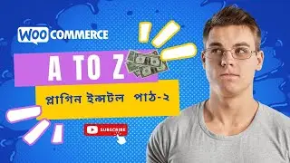 WooCommerce Setting Introduction | Learn WordPress | Part - 2
