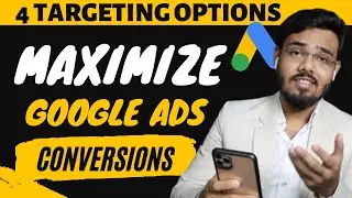 How to Target Right Audience in Google Ads 2022  || types of Google ads targeting option 