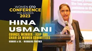 Hina Usmani | Navigating the New Environment - CFOs | Women CFO Conference and Awards 2023