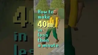 How to make 40m in one minute💰 