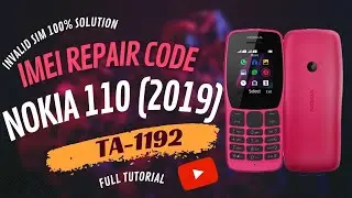 Nokia 110(2019) imei Repair || TA-1192 invalid Sim Solution.2023