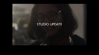 Studio Update - Day One