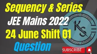 Sequency and series JEE Mains 2020 question/solution kutriyar studies
