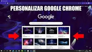 Cómo Cambiar el Diseño de Google Chrome  - Personalizar Tema, Fondo de Pantalla, Color