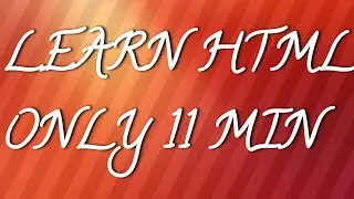 LEARN HTML JUST 11 MIN || learn html just 11 min (In hindi)