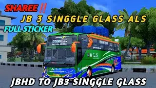 SHARE‼️JBHD TO JETBUS 3 SINGGEL GLASS by MN ART‼️BUSSID 4.2‼️