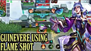 GUINEVERE  USING FLAME SHOT, GUINEVERE GAMEPLAY- BY VINZ TV ~ MLBB