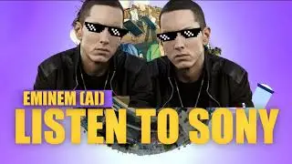 2J & Sony Anderson - Listen To Sony (EMINEM AI COVER)