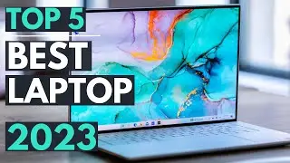 TOP 5: Best Laptops 2023