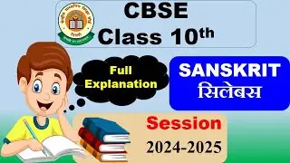 CBSE New Syllabus 2024-2025 /class 10 Sanskrit syllabus session 2024-25 / CBSE new syllabus 2024-25