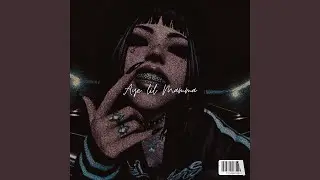 AYE LIL MAMMA