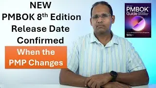 NEW PMBOK Release Date Confirmed, PMP Exam Changes