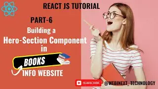 #76| Part7 | Building Hero Section Component | Book Info Website React JS | Hero Section in React JS