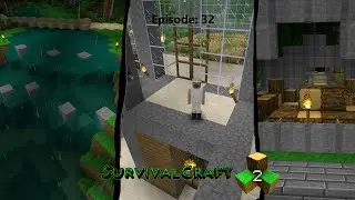 Survivalcraft 2: Episode 32