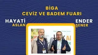 Biga Ceviz & Badem Fuarı HEKAGRO Teknik Müdürü Hayati ASLAN ile söyleşimiz.