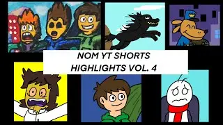 NOM YT Shorts Highlights Vol. 4