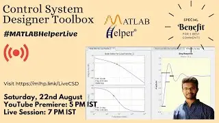 Webinar Promo | Control System Designer Toolbox | @MATLABHelper