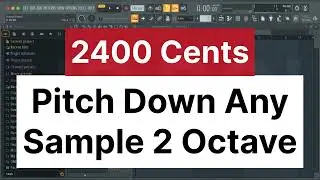 How To Pitch Down Any Sample | Fl Studio Tips & Tricks | 2 Octave Pitch Down | Fl Studio Tutorial