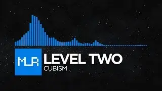 [Psytrance] Level Two - Cubism