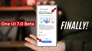 Samsung One UI 7.0 BETA - FINALLY!