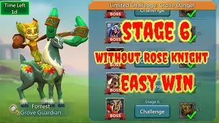 Lords Mobile Limited Challenge Grove Danger stage 6 | Limited Challenge Grove guardian stage 6