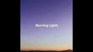 Morning Lights