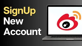 How to Signup in Weibo