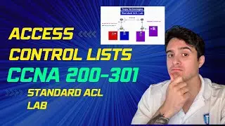 CCNA FULL COURSE 2024: Learn IT! 💻 Configure Standard ACLs Cisco iOS - CCNA 200-301 Study Guide