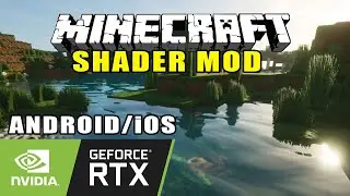 RTX ve SHADER Nasıl Yapılır? Minecraft ANDROID, iOS