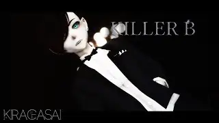 【MMD】KILLER B【60fps】 (Model Test)