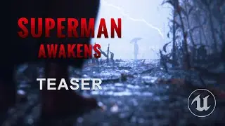 Unreal Engine 5 | Fan-made CGI Short film Teaser | Superman Awakens