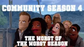 Community s4 : The Worst Episodes of The Worst Season
