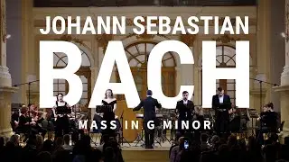 Bach: Mass in G minor, BWV 235