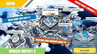 Pentingnya Upgrade Base di Honkai Impact 3 Server SEA | Guide #7