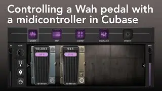 Controlling a Wahpedal-VST with a Midicontroller in Cubase
