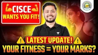 CISCE’s ACTIVE FITNESS Plan 💪 | Big Change for ICSE Students | Explained by Shubhanshu Sir