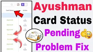 ayushman card status pending problem | ayushman card pending | ayushman card status not approved