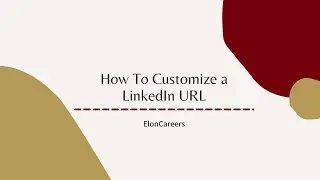How To Customize a LinkedIn URL