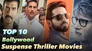 Top 10 Bollywood Suspense Thriller movies | Suspense Thriller Films of Bollywood | SK TALK
