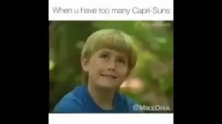 Sugar rush kazoo kid (when you have too many capri-suns)