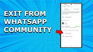 How to leave community on WhatsApp | How to exit a community on WhatsApp
