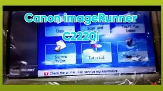 How to reset error in canon imageRunner C2220i , How to clear error | Daily New Solutions |