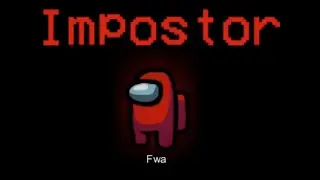 Among Us - Fwa has the cleanest Kills as Imposter