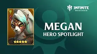 Infinite Magicraid Hero Spotlight - Megan
