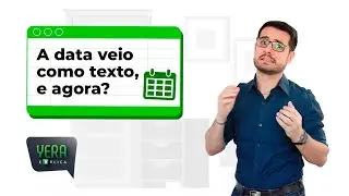 Dica Rápida: A data veio como texto, e agora?