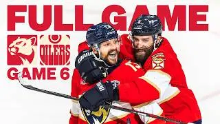 FULL GAME | Panthers vs Oilers Game 6 Stanley Cup Final | 6.17.25