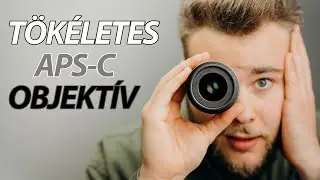 Az ÚJ legjobb objektív APS-C kamerádhoz - Sigma 23mm F1.4 DC DN C objektív bemutató