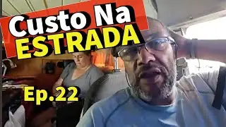 QUANTO SE GASTA PRA VIVER NA ESTRADA?